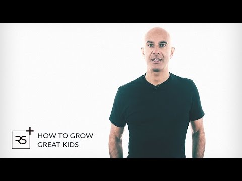 How To Grow Great Kids | Robin Sharma