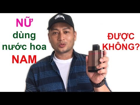 Video Phụ nữ có dùng nước hoa nam được không? -... - youtube