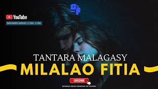 Milalao Fitia Tantara Gasy