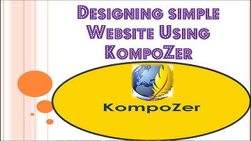 12 3 Designing simple Website Using KompoZer  (S5) Hardiksir GiTi