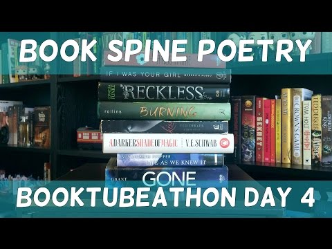 Book Spine Poetry | BookTubeAThon Day 4