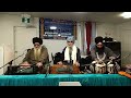 Weekly asa ki vaar april 20 2024 dasmesh kirtani jatha