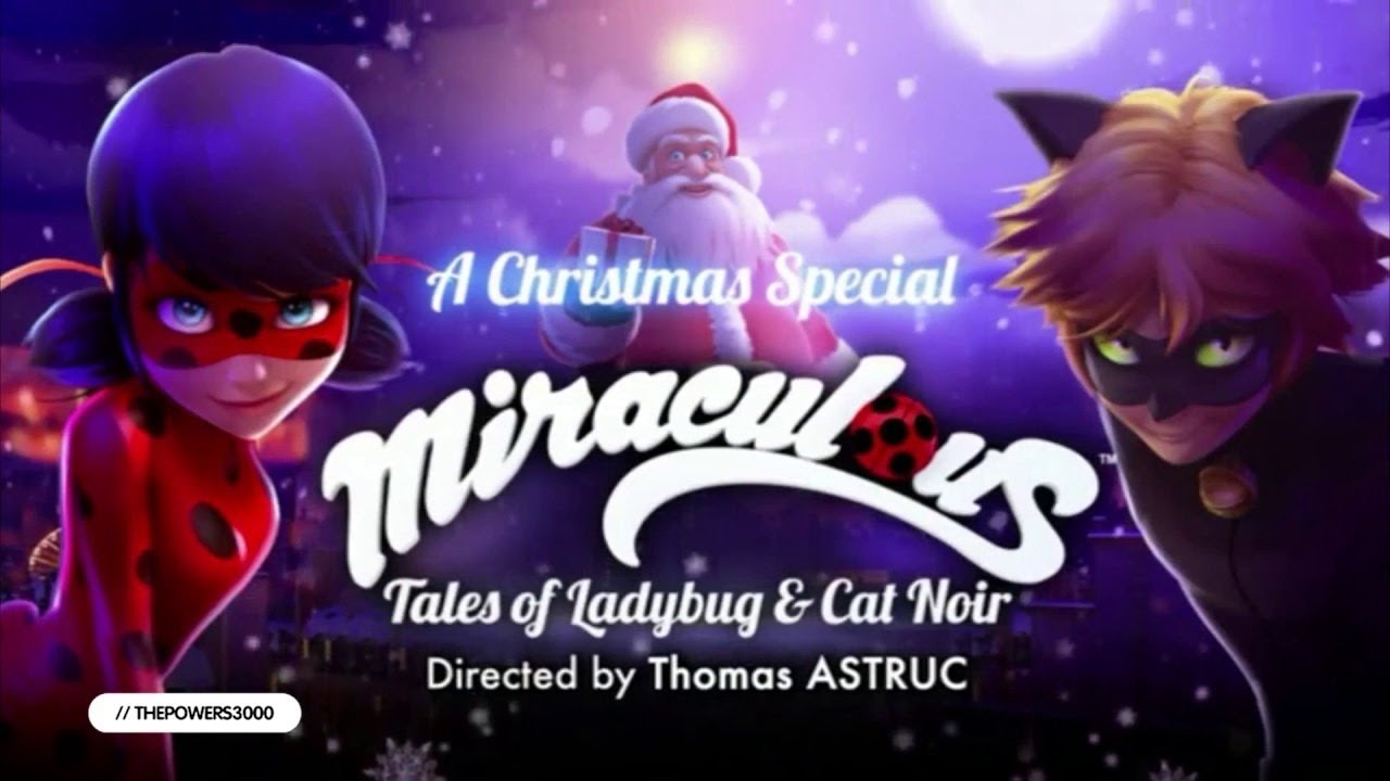 Miraculous Ladybug Weihnachtsspecial Miraculous Ladybug Weihnachtsspecial