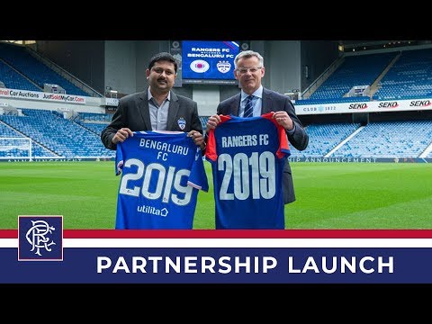 LAUNCH | Bengaluru FC Partnership | 27 Sep 2019 rangers fc transfer news