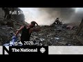 CBC News: The National | Aug. 4, 2020 | Powerful explosions in Beirut