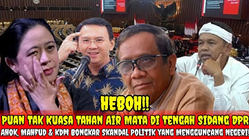 MENGEJUTKAN‼️ PUAN MENANGIS! AHOK, MAHFUD & KDM BONGKAR SKANDAL POLITIK &  DESAK RUU PERAMPASAN ASET