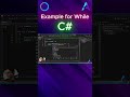 Example for While in C#