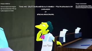 Moe - Old Squidward Blows A Bubble - Multilanguage In 34 Languages