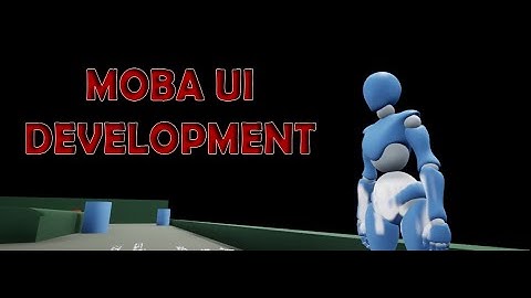 MOBA UI DEV - progress 1
