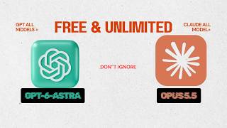 GPT-6 Extra + Claude Opus 5.5 FREE & UNLIMITED? 🔥 No Credits!