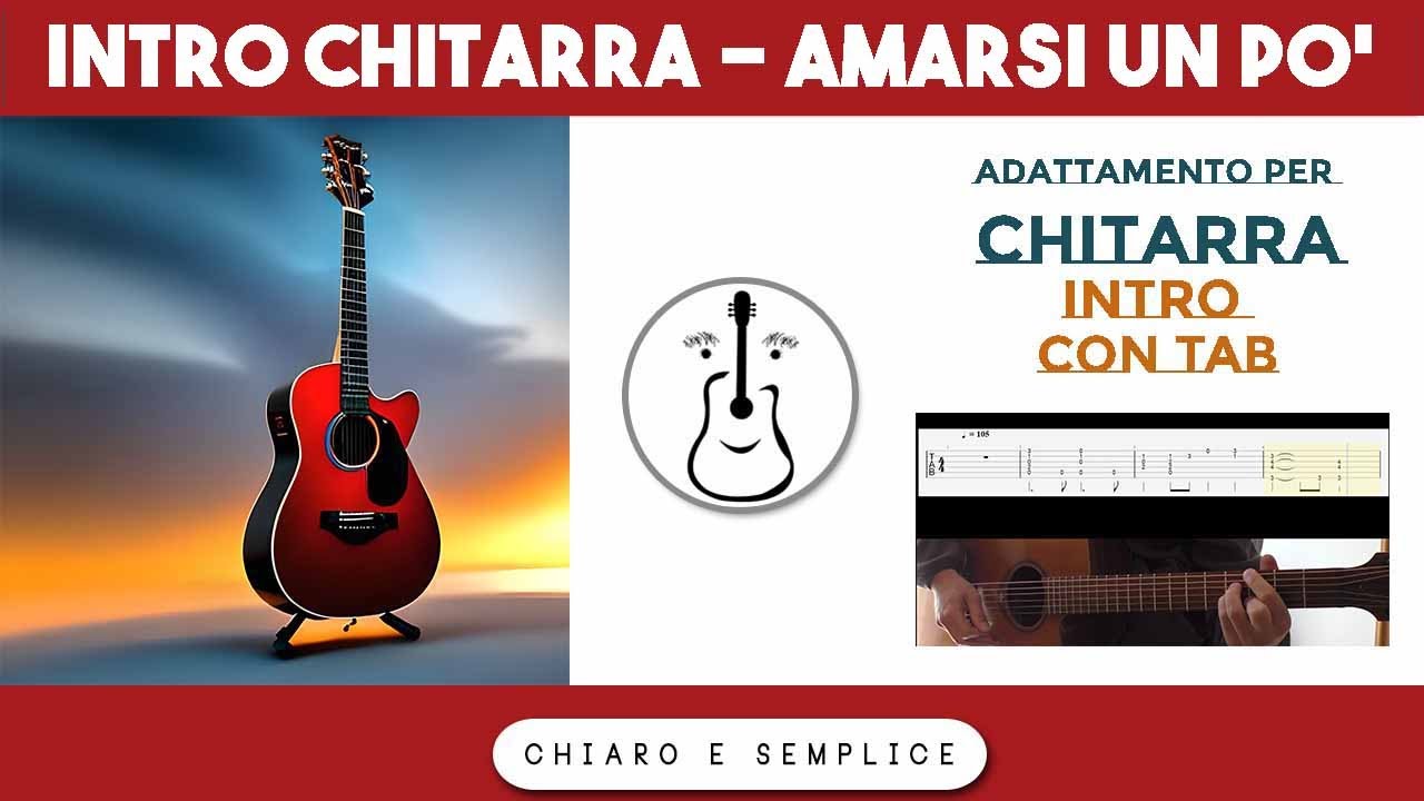 Intro chitarra Tab - Amarsi un po' (Lucio Battisti)