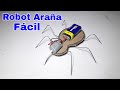 Cómo Hacer un Mini Robot Araña Casero