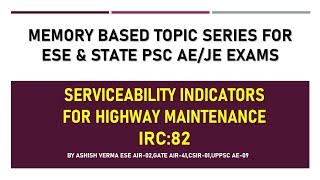 IRC 82|Highway Serviceability Indicators for Maintenance|Highway Engineering|IESGATEWiz