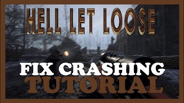 Hell let loose – How to Fix Crashing, Lagging, Freezing – Complete Tutorial