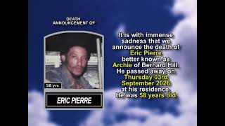 Eric Pierre ~ Short Obituary