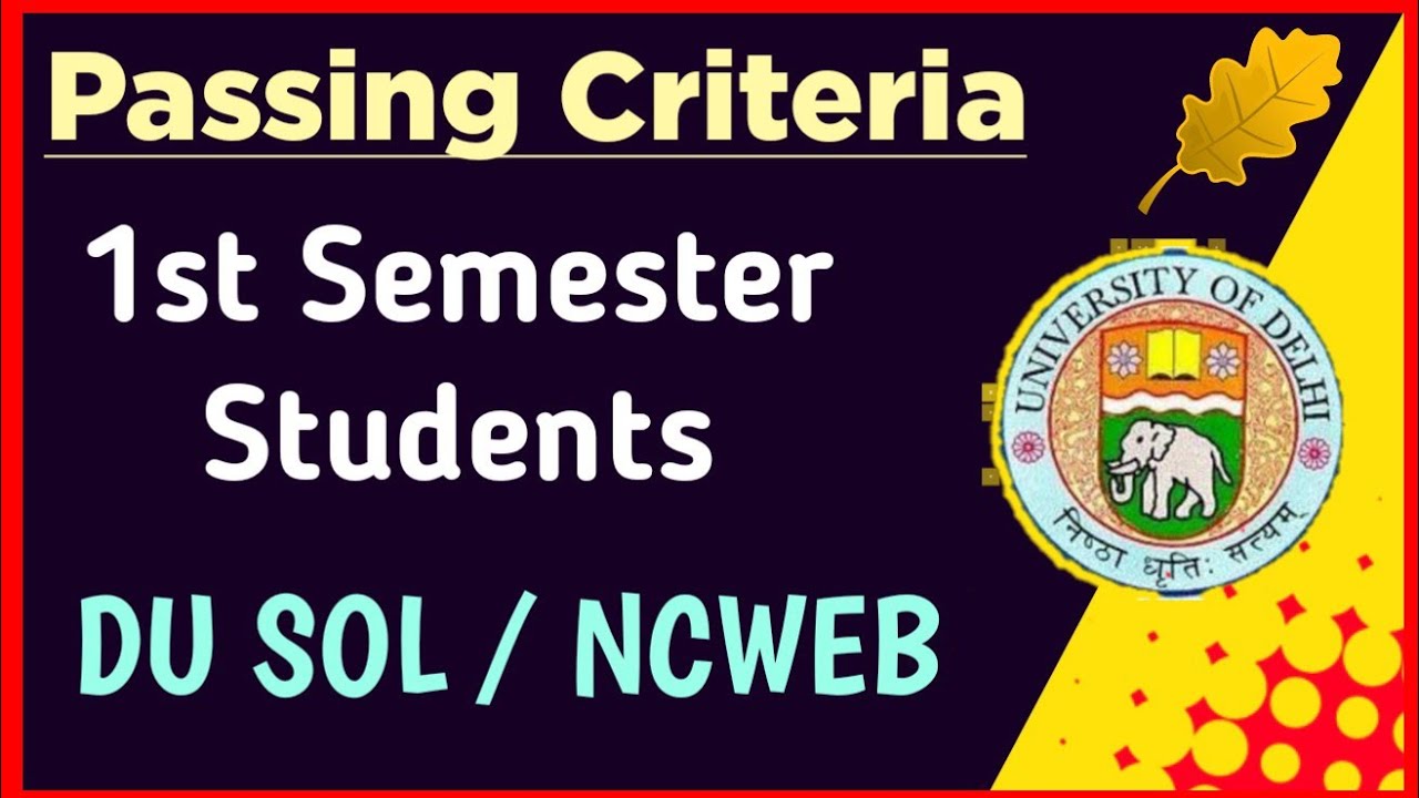 DU SOL Passing Criteria For First Semester Exam 2023 NEP SOL 1st du-sol-passing-criteria-for-first-semester-exam-2023-nep-sol-1st