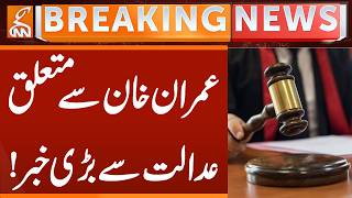 Download lagu BIG News Came from Court Related Imran Khan & Bushra Bibi | Breaking News | GNN