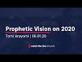 A Prophetic Vision of 2020 // Tomi Arayomi // AM Service