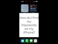 How do I find my Passwords on my iPhone - 2025 Update