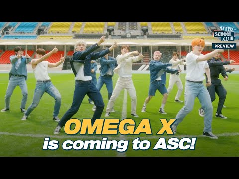 [After School Club]《Preview》OMEGA X(오메가엑스) is coming to ASC with their 1st full-length album _ Ep529