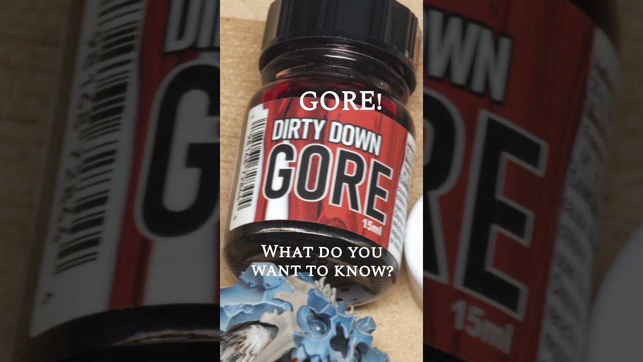 Dirty Down - Gore & Snot! You can keep your UHU :)