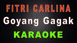 Fitri Carlina Feat Kania - Goyang Gagak (Karaoke) | LMusical
