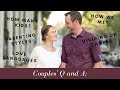 Couples Q and A | Married at 19 | Mennonite Dating and Marriage