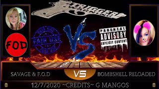 Savage Live & F.O.D aka Full On Drama VS Bombshell Reloaded ~ThunderdDome Edition~