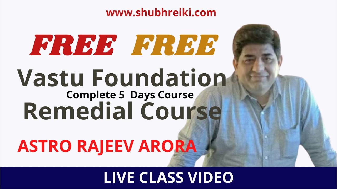 Vastu Foundation Course Live Class Learn for Rs. 501/ 5 Days