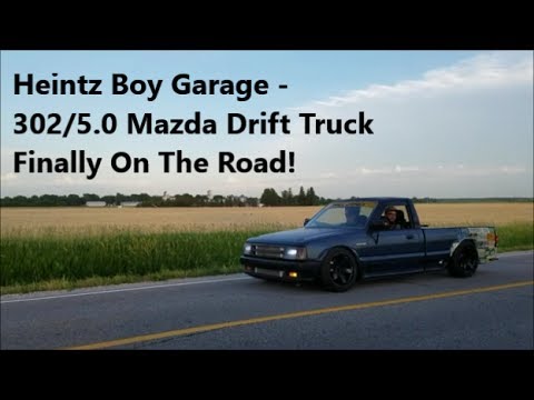 302/5.0 Tubed Mazda Drift Truck - Final Assembly & Slight "Thrash" (ft. Heintz Boy Garage)