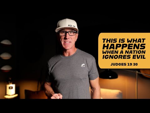 This Is What Happens When a Nation Ignores Evil | Judges 19:30