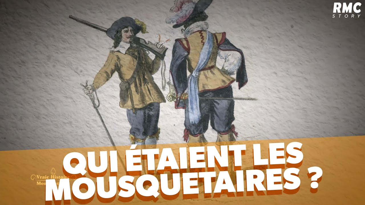 La vraie histoire des Mousquetaires - YouTube