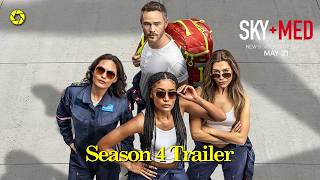 SkyMed Season 4 Trailer (2026) | Official First Look, New Episodes & Cast Reveal