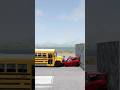Vehicles vs 40 MPH School Bus #beamng #beamngdrive #cars #crash #dashcam