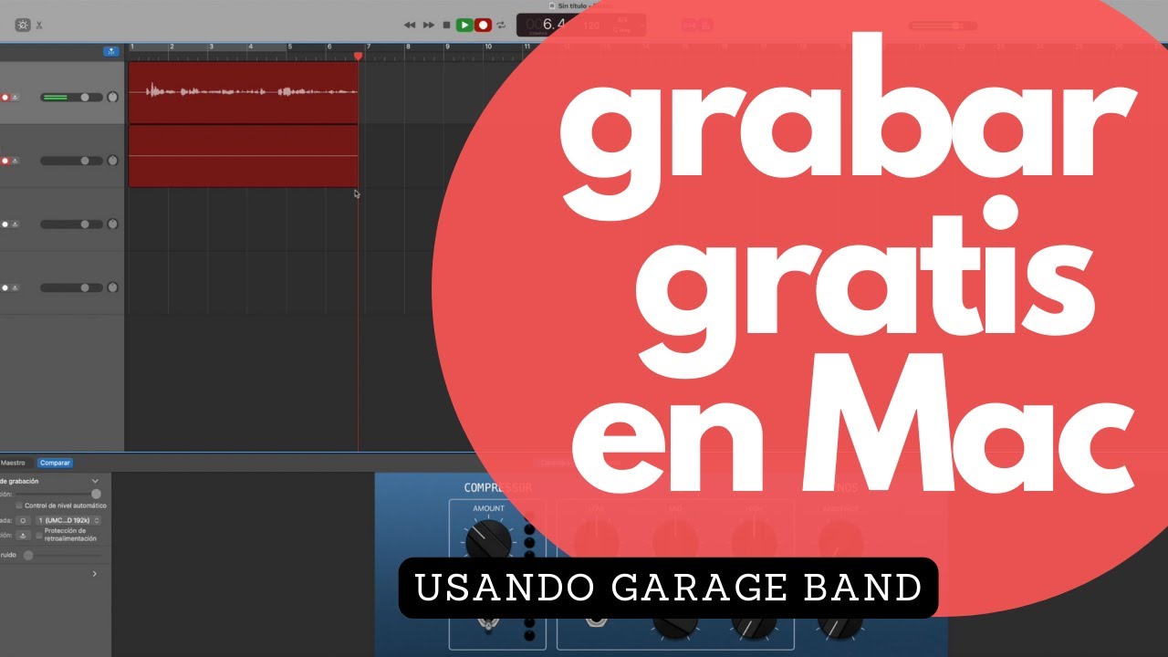 Como grabar gratis en Mac (GarageBand)