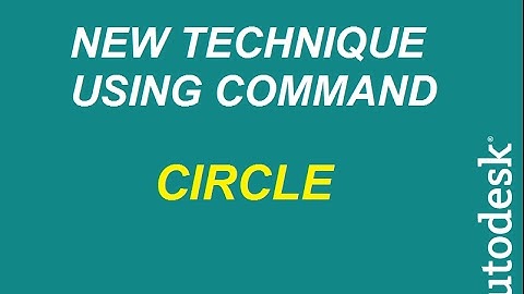 AutoCAD 2007 TUTORIALS -4- Circle