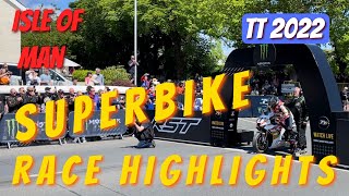 TT 2022 Superbike Race Highlights - Start, Fly-By, Pits, Podium, John McGuinness 100th Race Start