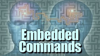 How To Use Embedded Commands - EASY Persuasion!
