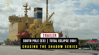 Trailer South Pole Total Eclipse 2003 E3