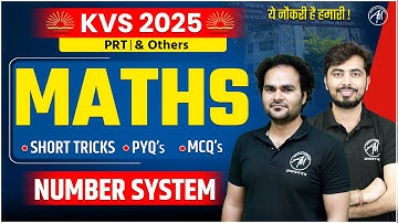 KVS 2025 | KVS MATHS : NUMBER SYSTEM | KVS PYQ
