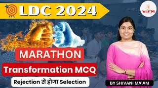 Raj. LDC 2024 By Shivani Ma'am || Marathon classes || Transformation | Mcq+pyq