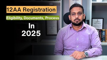 12AA Registration Explained | NGO Tax Exemption, 80G & 12AB Full Guide in 2025