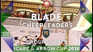 Grup Stunts Blade Cheerleaders I Ica Regional Championship & Arrow Cup 2018