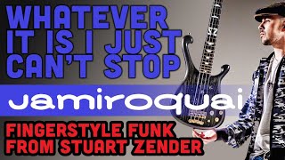 Jamiroquai - Whatever It Is, I Just Cant Stop (Bass Cover)