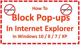 Block Pop-ups In Internet Explorer In Windows 10 / 8 / 7 / XP screenshot 3