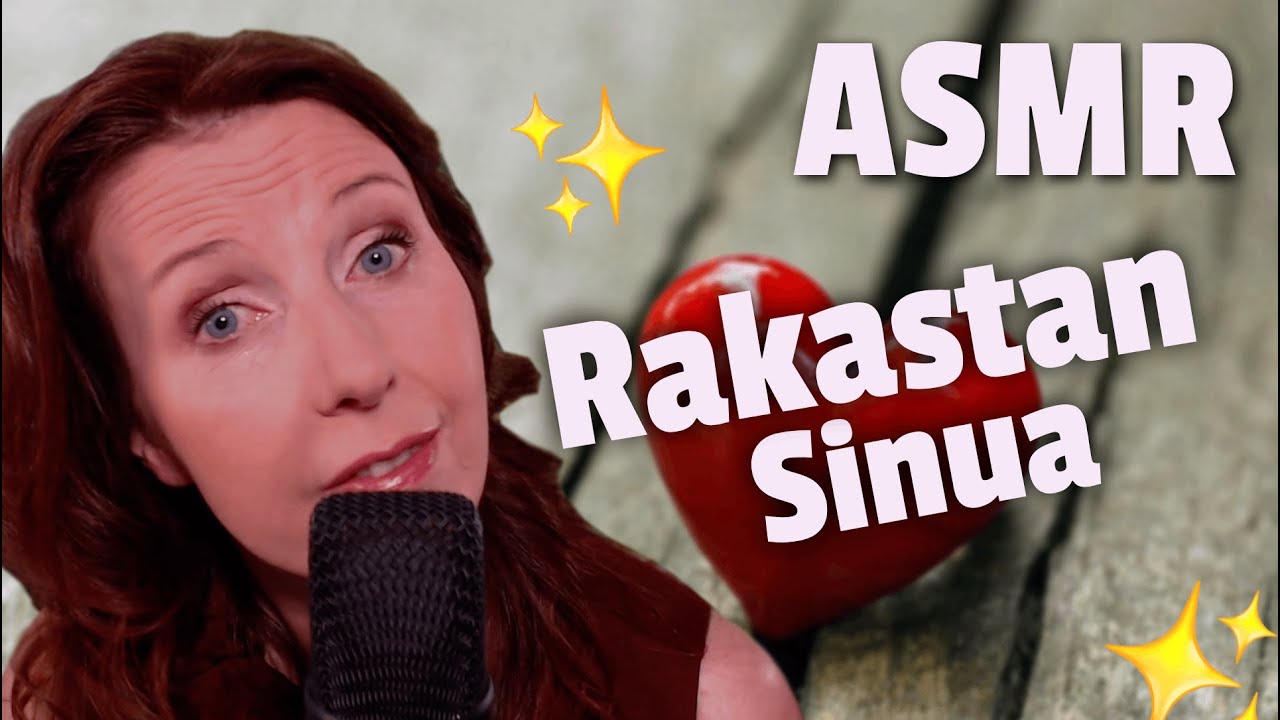 ASMR Suomi 💙 Rakastan Sinua, olet ainutlaatuinen 💙