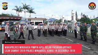 Apel Gelar Pasukan Operasi Lilin Samrat 2019 Polres Minahasa