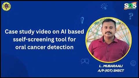 Case study video on AI based cancer detection | EMBEDDED IOT | SNS INSTITUTIONS