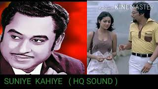 Suniye Kahiye ,Kishore Kumar Asha Bhosle