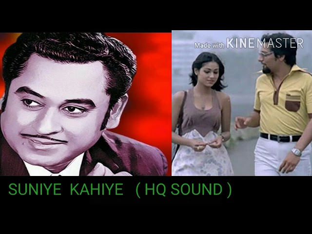 Suniye Kahiye ,Kishore Kumar Asha Bhosle
